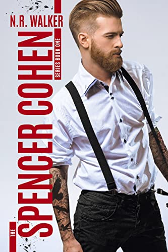 Spencer Cohen Series, Book One (The Spencer Cohen Series 1)