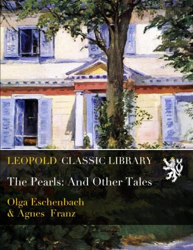 The Pearls: And Other Tales