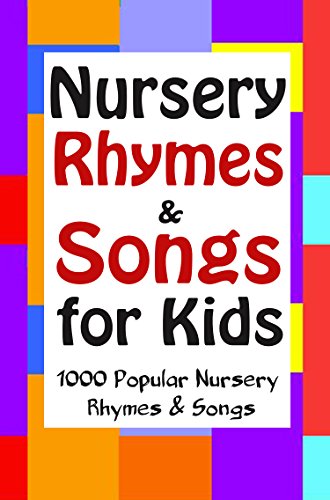 Nursery Rhymes & Songs for Kids: 1000 Popular Nursery Rhymes & Songs
