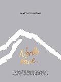 North Face: A deadly earthquake in the Himalaya. A climber trapped high on Everest. An epic rescue attempt is about to begin. (The Everest Files Book 2)