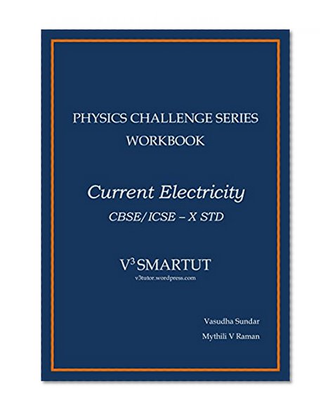 V3 SMARUT PHYSICS CHALLENGE SERIES: CURRENT ELECTRICITY