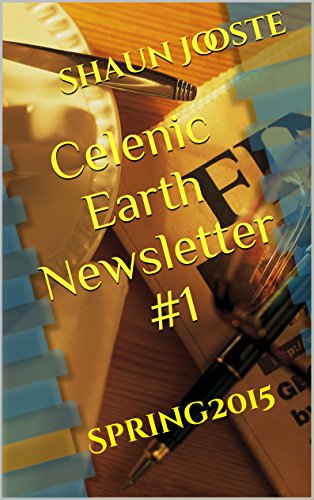 Book Cover Celenic Earth Newsletter #1: Spring 2015