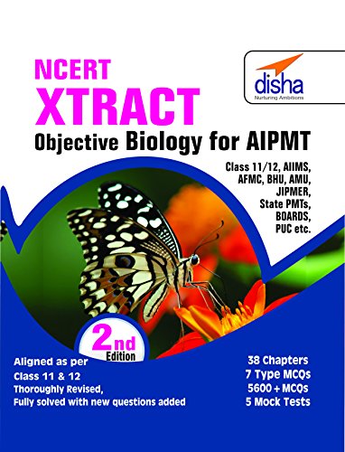 NCERT Xtract – Objective Biology for Class 11 & 12, AIPMT, AIIMS, JIPMER, BHU, AMU, State PMTs 2nd Edition (English)