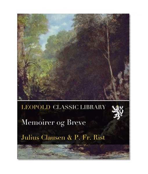 Memoirer og Breve (Danish Edition)