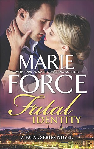 Book Cover Fatal Identity: A Romantic Suspense novel (The Fatal Series Book 10)