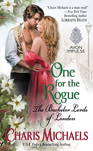 Book Cover One for the Rogue: The Bachelor Lords of London