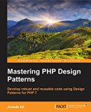 Mastering PHP Design Patterns