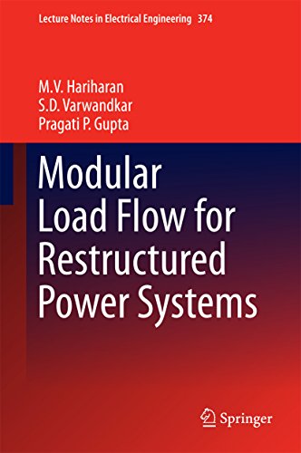 Modular Load Flow for Restructured Power Systems (Lecture Notes in Electrical Engineering)