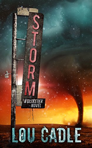 Storm: A Natural Disaster Thriller