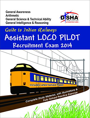 Guide to Indian Railways (RRB) Assistant Loco Pilot Exam 2014
