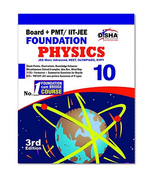 New pattern Class 10 Board + PMT/ IIT-JEE Foundation PHYSICS 3rd edition