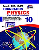 New pattern Class 10 Board + PMT/ IIT-JEE Foundation PHYSICS 3rd edition