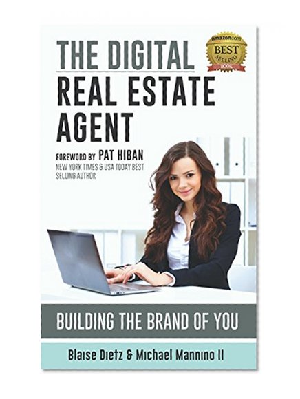 The Digital Real Estate Agent: Building The Brand of You