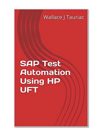 SAP Test Automation Using HP UFT