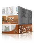Money Making Box Set: The Best Guides to Learn Online Business and Trading Strategies (Amazon FBA, Etsy, Frugal living)