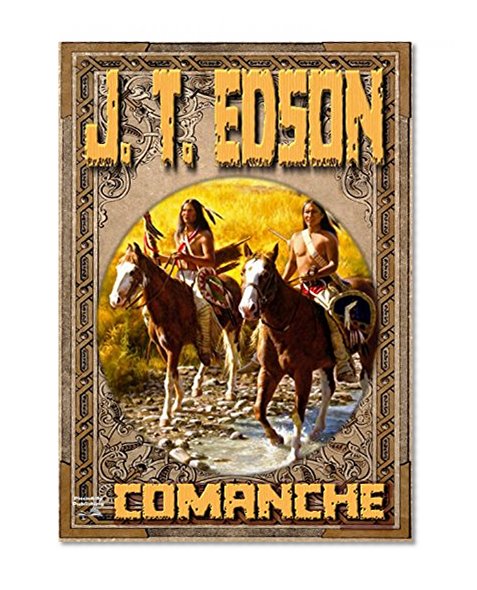 Comanche (A J. T. Edson Western Book 1)