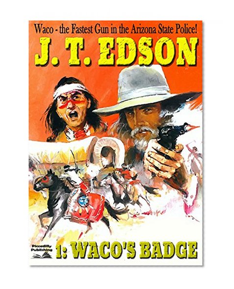 Waco's Badge (A Waco Western Book 1)