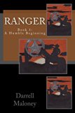 Ranger: Book 1: A Humble Beginning