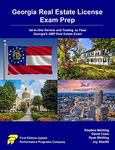 Georgia Real Estate License Exam Prep: All-in-One Review and Testing to Pass Georgia's AMP Real Estate Exam