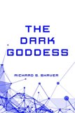 The Dark Goddess