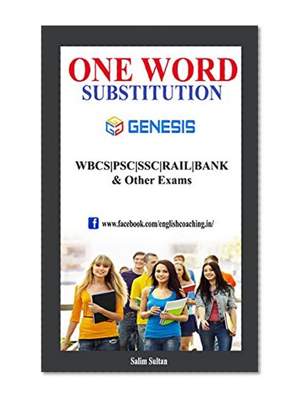 One Words: Improve your vocabulary | Preparation for Competitive Exams | School or College or University