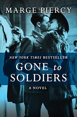 Book Cover Gone to Soldiers: A Novel