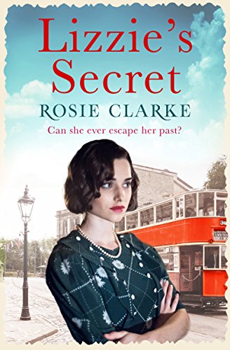 Book Cover Lizzie's Secret: A gritty heart-warming saga (The Workshop Girls Book 1)