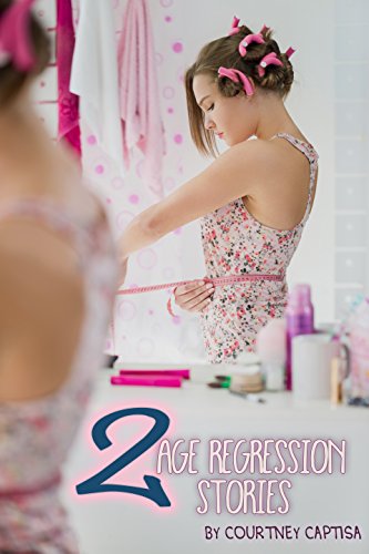 2 TG Age Regression Stories Bundle: For The Better!
