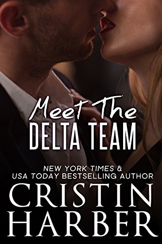 Delta: Meet the Team: A Sexy Contemporary Military Romance Box Set