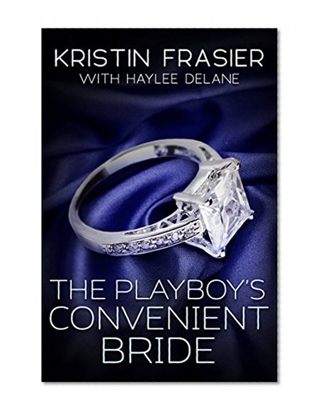 The Playboy's Convenient Bride
