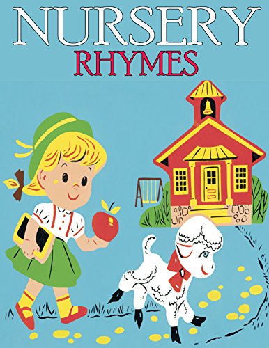 NURSERY RHYMES: Most Famous And Kids Loving Nursery Rhymes (English Edition)