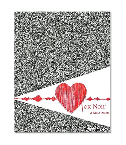 VOX NOIR: A Radio Drama
