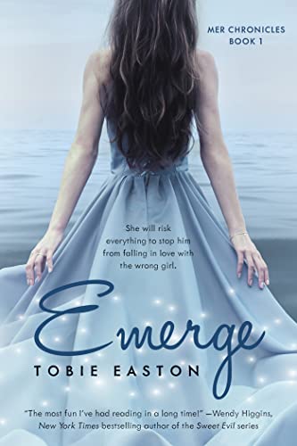 Emerge (Mer Chronicles Book 1)