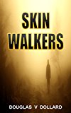 SKIN WALKERS