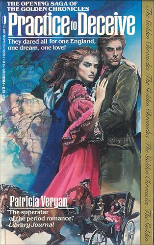 Practice To Deceive (The Golden Chronicles)