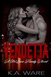 Vendetta: A DeLuca Family Novel (The DeLuca Family Book 2)