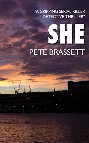 Book Cover SHE: A gripping serial killer detective thriller (Detective Inspector Munro murder mysteries Book 1)
