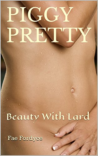 PIGGY PRETTY: Beauty With Lard