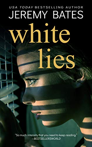 White Lies: A gripping suspense thriller