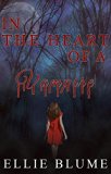 In the Heart of a Vampire (The Grey River Chronicles Book 1)