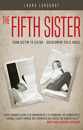 Book Cover The Fifth Sister: From Victim to Victor - Overcoming Child Abuse