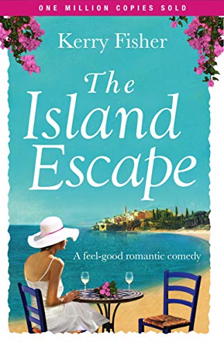 Book Cover The Island Escape: A feel good romantic comedy