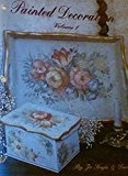 PAINTED DECORATION Volume 1