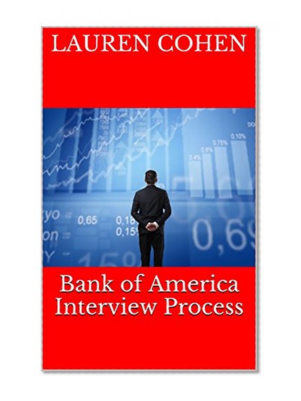 Bank of America Interview Questions and Tips