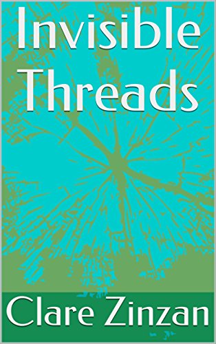 Invisible Threads