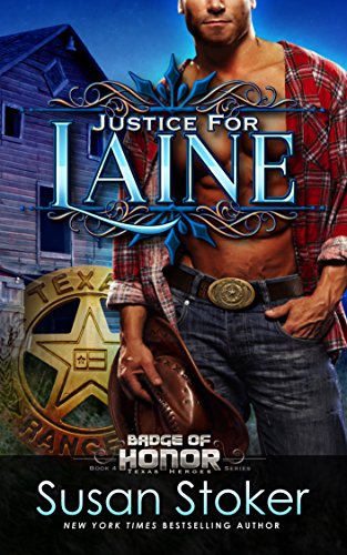 Book Cover Justice for Laine (Badge of Honor: Texas Heroes Book 4)
