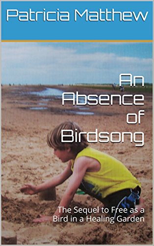 An Absence of Birdsong: A Romantic, Historical Mystery