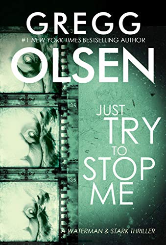 Book Cover Just Try to Stop Me (A Waterman & Stark Thriller Book 5)
