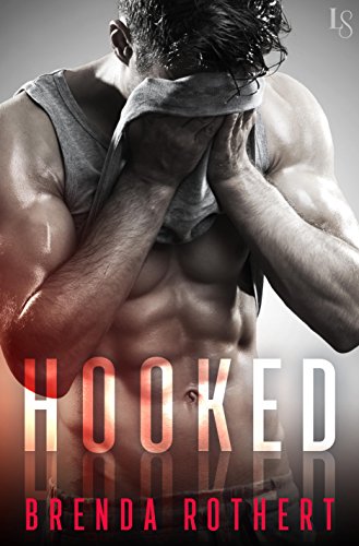 Book Cover Hooked: A Novel