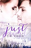 Just This Once, Contemporary Romance (Last Frontier Lodge Novels Book 3)